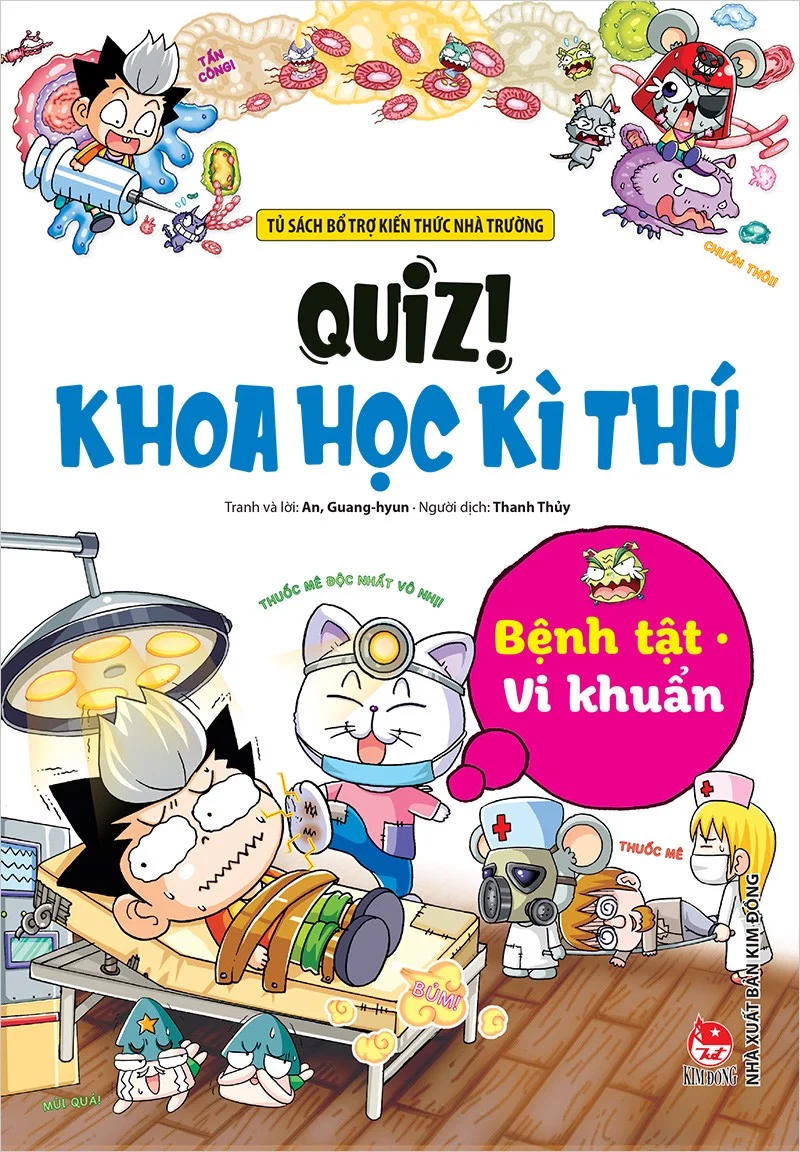 Quiz! Khoa học kì thú - Bệnh tật Vi khuẩn
