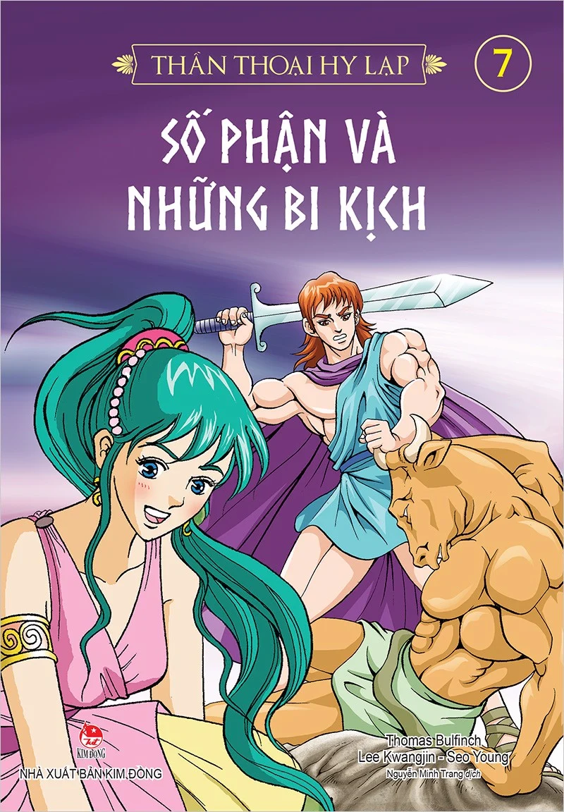 Thần thoại Hy Lạp - Tập 7 - Số phận và những bi kịch
